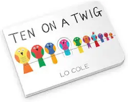 Ten On a Twig Book | Lo Cole