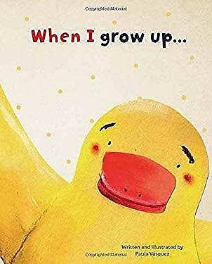 When I Grow Up Hard Cover Book